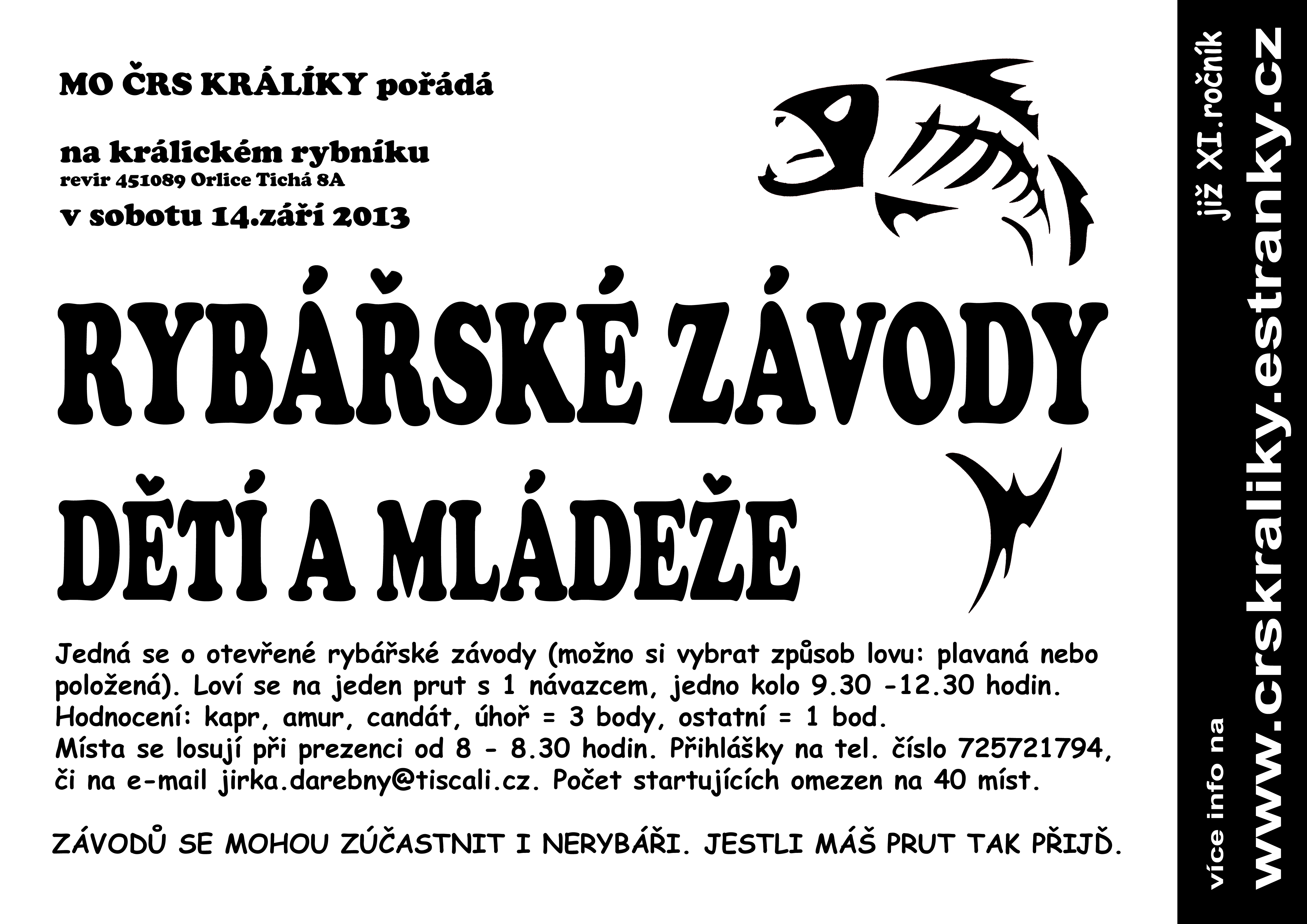 Rybarske zavody Kraliky 2013 kopie